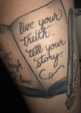 live your truth. tell your story. tattoo.